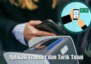 aplikasi transfer dan tarik tunai