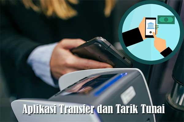 aplikasi transfer dan tarik tunai