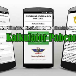 Bea Masuk dan Pajak dalam Rangka Impor