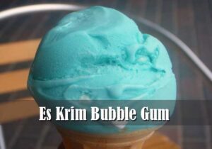 Es Krim Bubble Gum