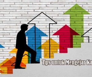 Tips untuk Mengejar Karir