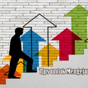 Tips untuk Mengejar Karir