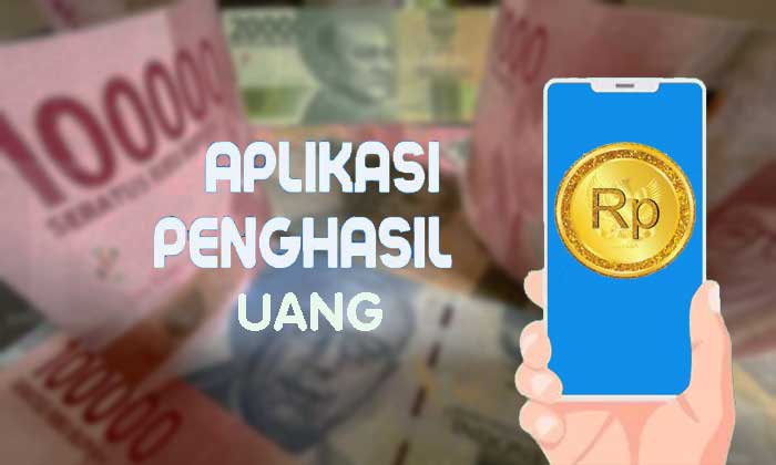 aplikasi penghasil uang
