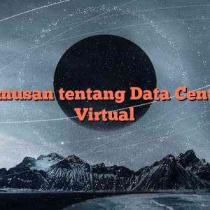 Rumusan tentang Data Central Virtual