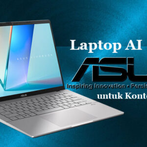 laptop ai 2025 asus untuk konten kreator